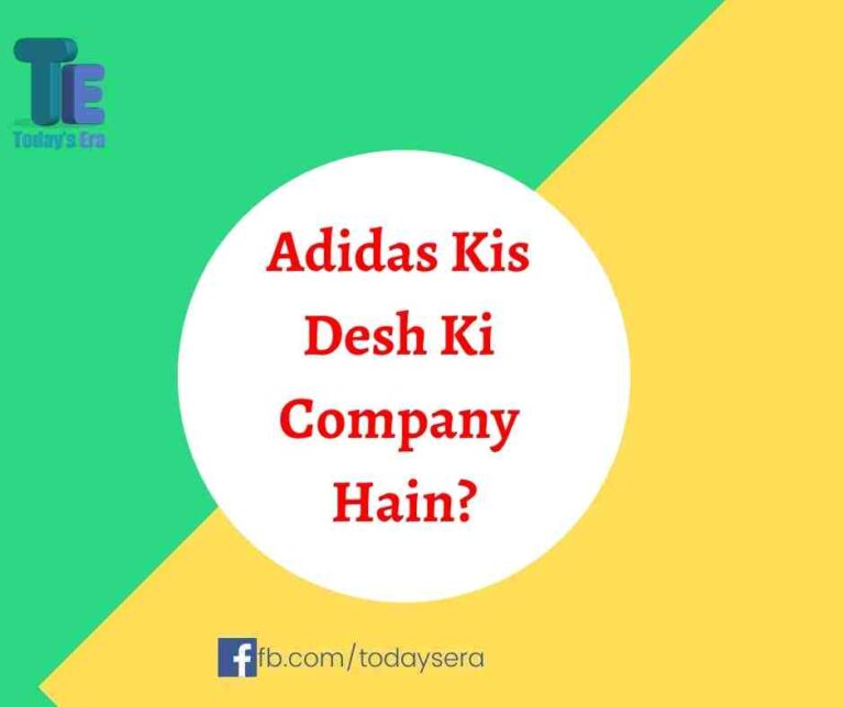 Adidas Kaha Ki Company Hai